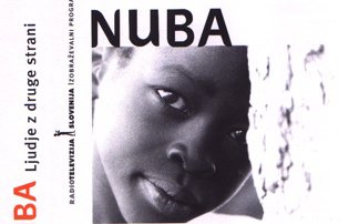 Dokumentarni film NUBA: LJUDJE Z DRUGE STRANI